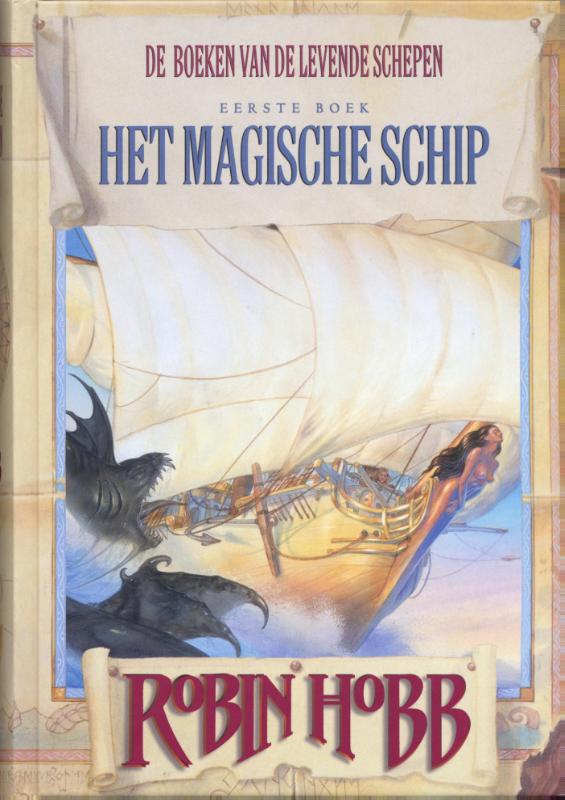 De boeken van de levende schepen 1 - Het magische schip