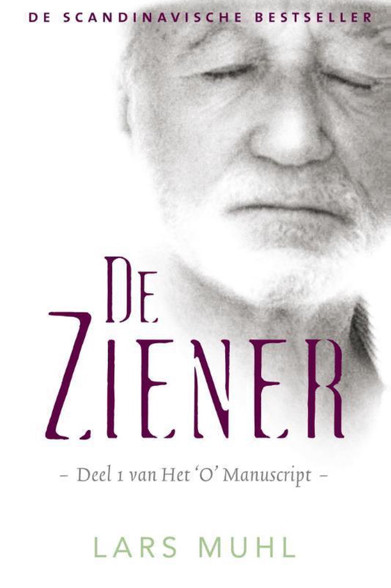 De Ziener / Het O Manuscript / 1