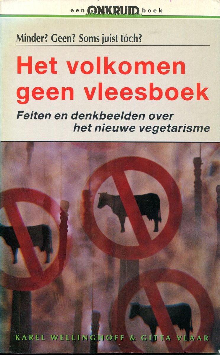 Volkomen geen vlees boek