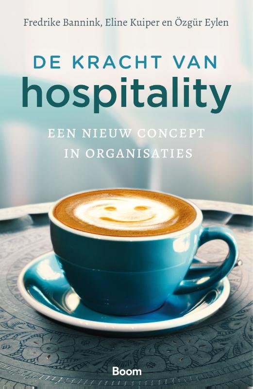Frederike Bannink De Kracht Van Hospitality