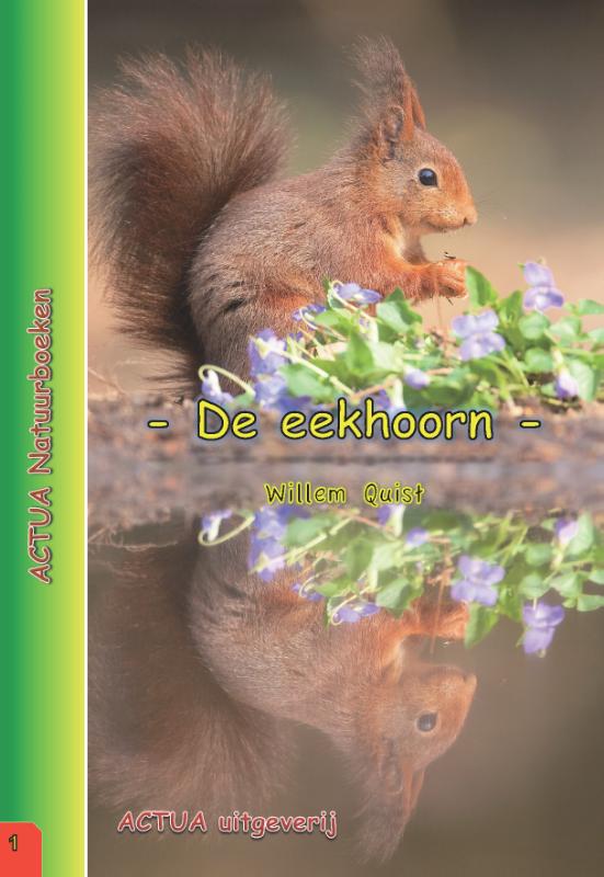 ACTUA Natuurboeken 1 - De eekhoorn