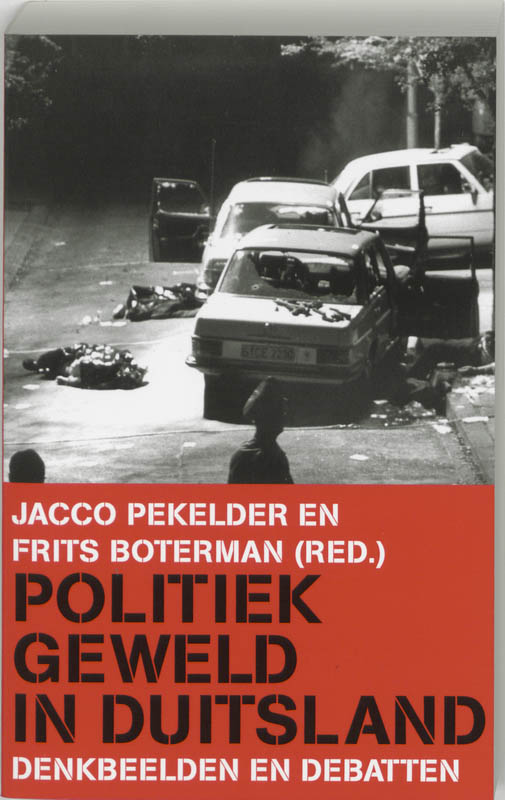 boekenbalie_9789053304396_cover Politiek geweld in Duitsland