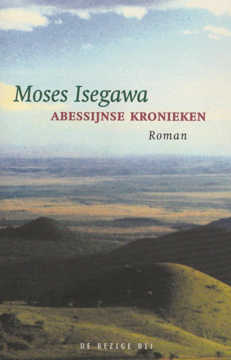 Moses Isegawa Abessijnse Kronieken thumbnail