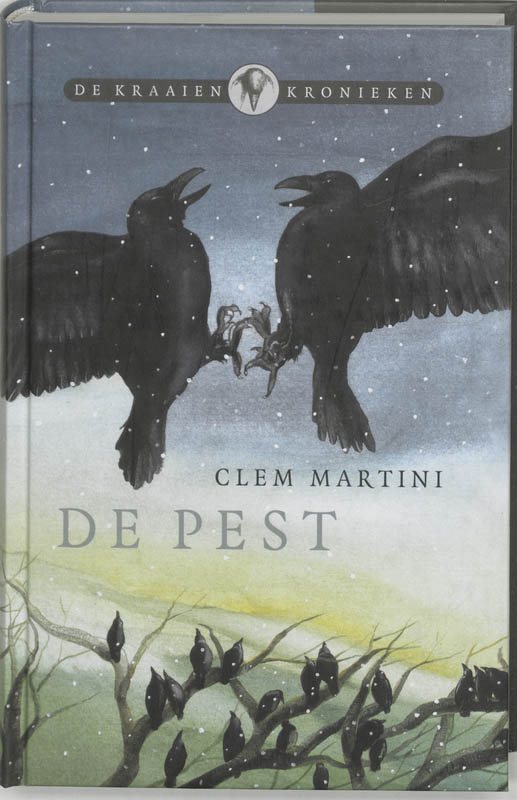 boekenbalie_9789025740139_cover De Pest / De Kraaienkronieken / 2