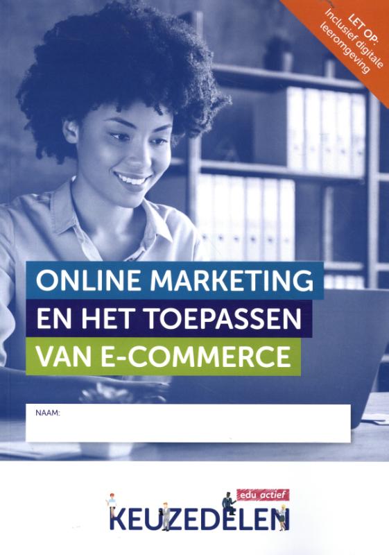 Online marketing en het toepassen van e-commerce folio / Keuzedelen