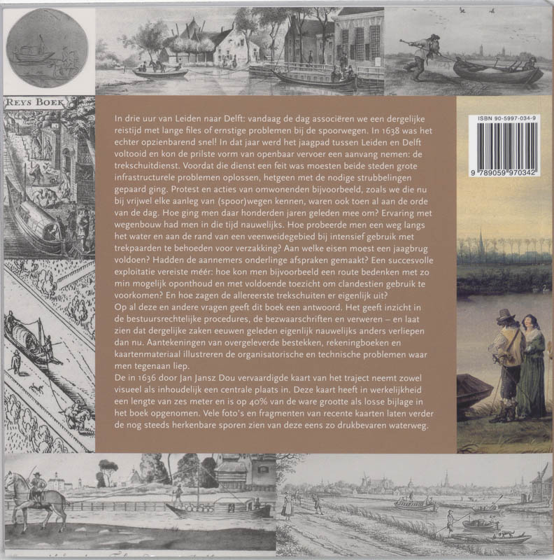 Nieuwe trekweg langs de Vliet / Leidse historische reeks / 19 Nieuwe trekweg langs de Vliet / Leidse historische reeks / 19 achterkant