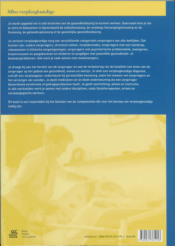 Mbo-Verpleegkundige / Praktijkopdrachten Niveau 4 / Beroepspraktijkvorming Mbo-Verpleegkundige / Praktijkopdrachten Niveau 4 / Beroepspraktijkvorming achterkant