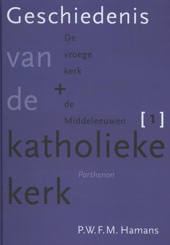 boekenbalie_9789079578771_cover Studia Rodensia 7 -  Geschiedenis van de katholieke kerk deel 1