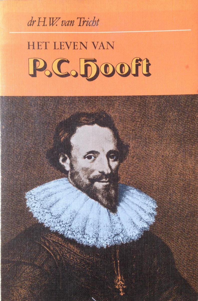 Tricht Het Leven Van P.C. Hooft thumbnail