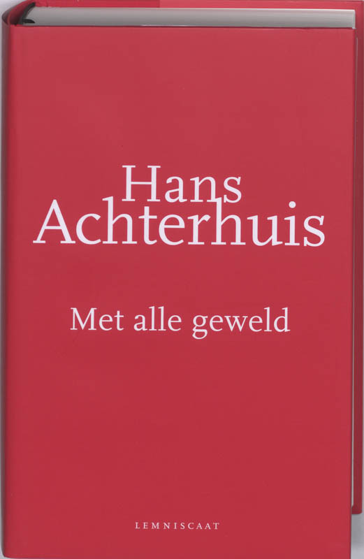 boekenbalie_9789047701200_cover Met alle geweld