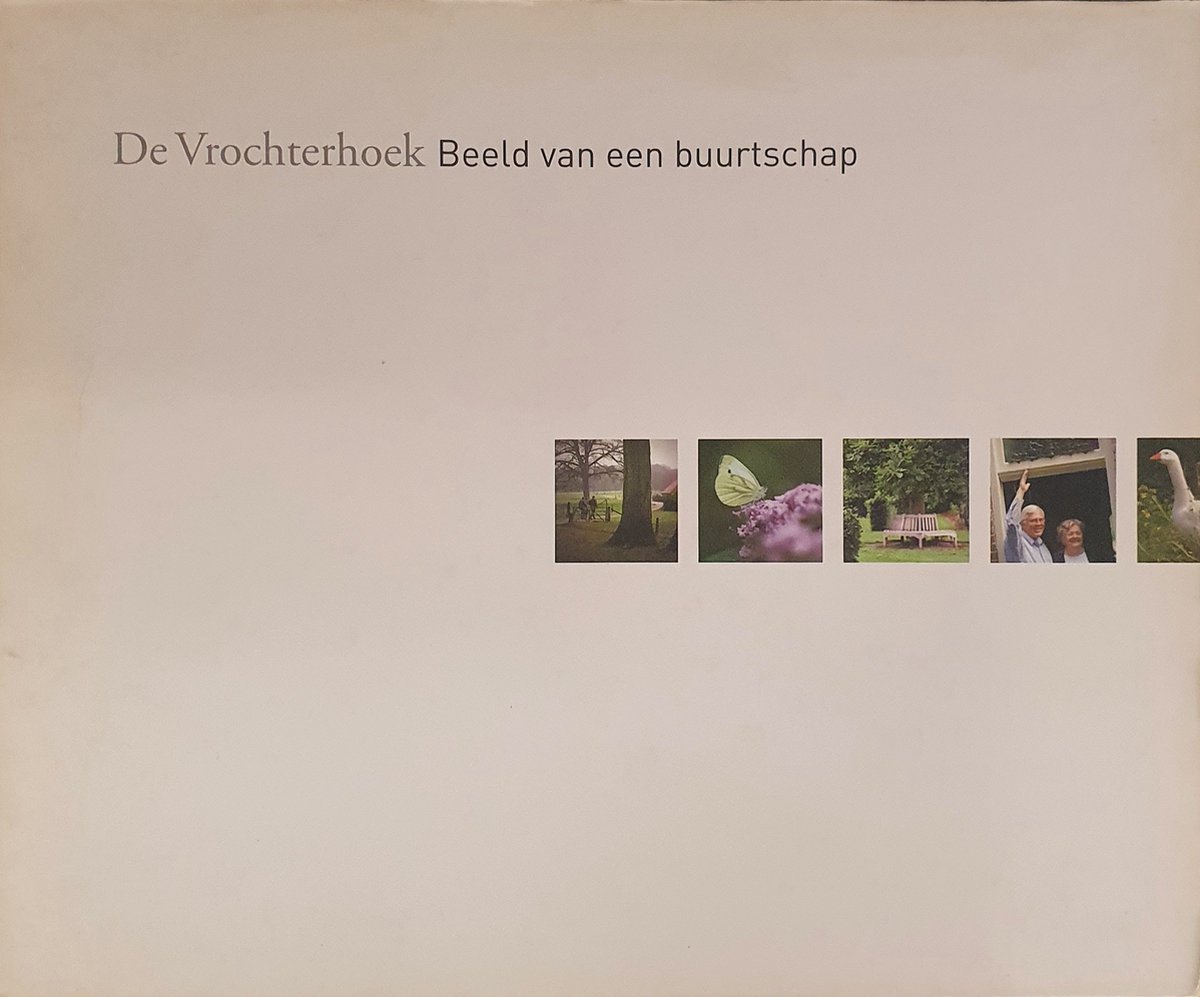 De Vrochterhoek Beeld van een buurtschap