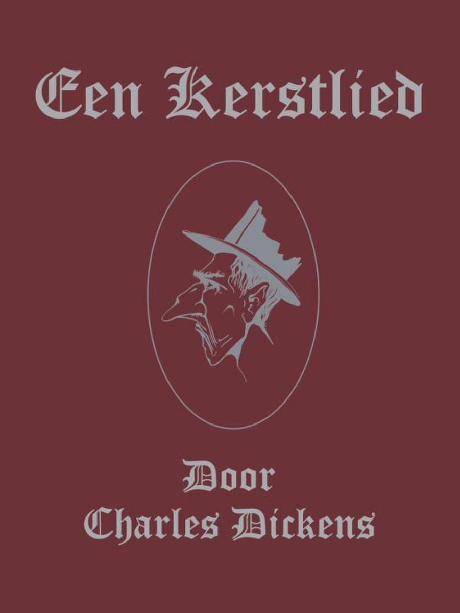 Een kerstlied / Kerstverhalen van Charles Dickens / 1