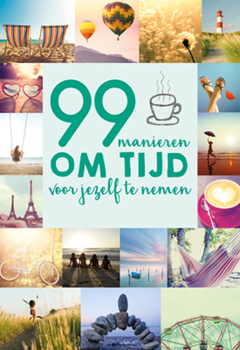 boekenbalie_9789463540018_cover 99 manieren om tijd voor jezelf te nemen