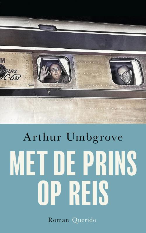 Met de prins op reis