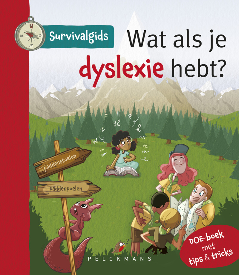 Wat als je dyslexie hebt? / Survivalgids