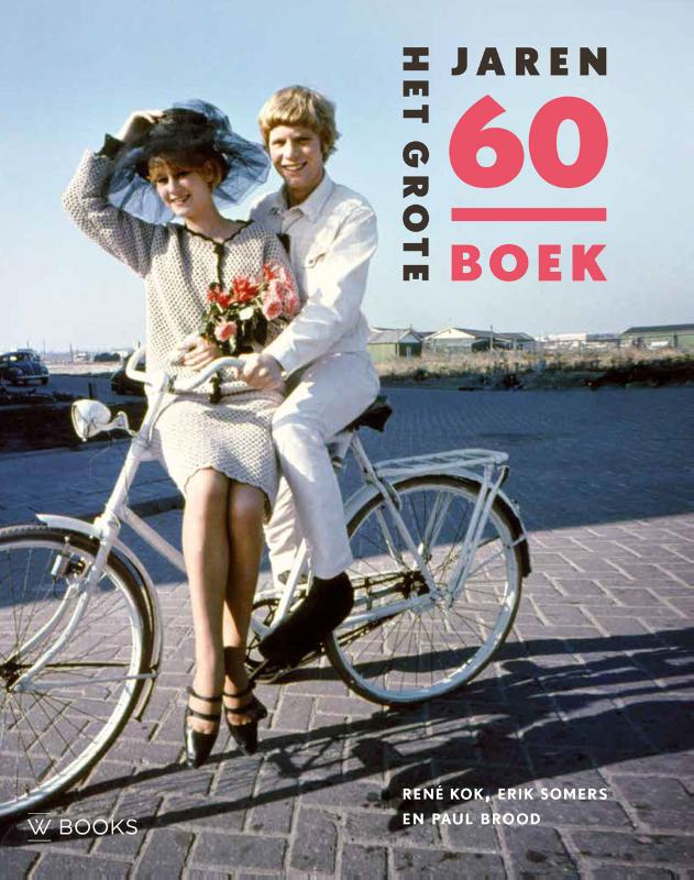 Paul Brood Het Grote Jaren 60 Boek