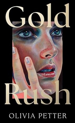 Olivia Petter Gold Rush thumbnail