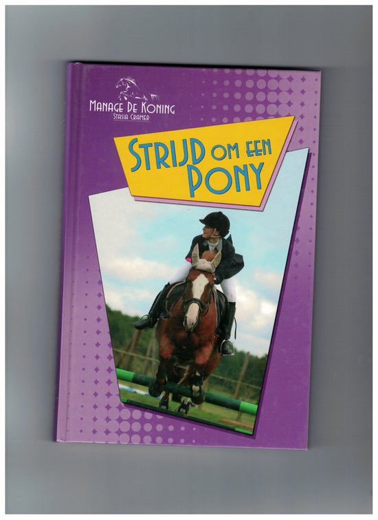 Cramer - Stasia Strijd Om Een Pony / Manege De Koning