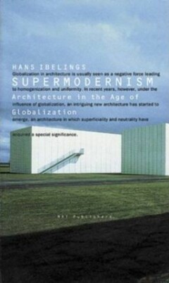 boekenbalie_9789056622671_cover Supermodernism Enlarged edition