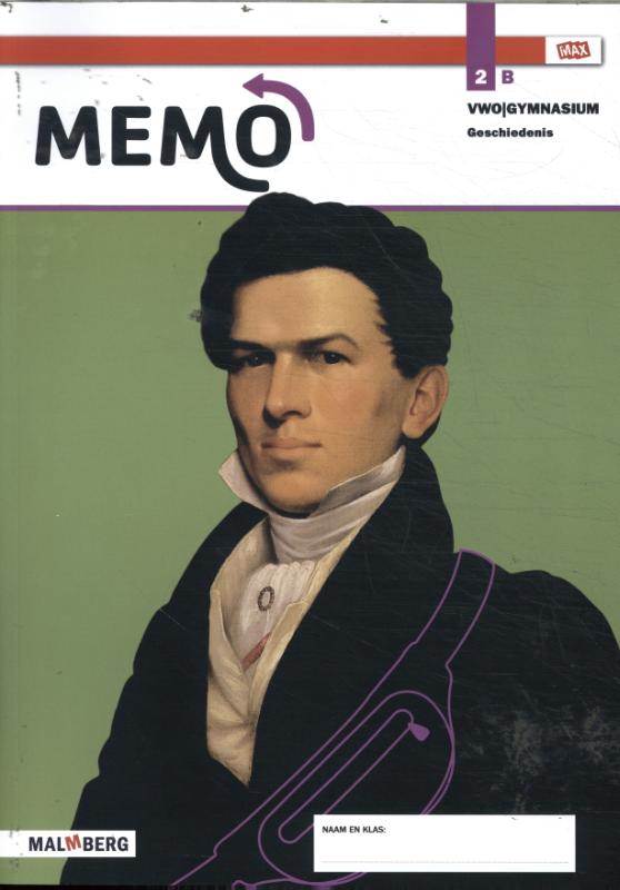 leerjaar 2 vwo-gymnasium geschiedenis / Memo / Leeropdrachtenboek B
