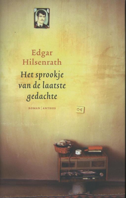 Edgar Hilsenrath Het Sprookje Van De Laatste Gedachte