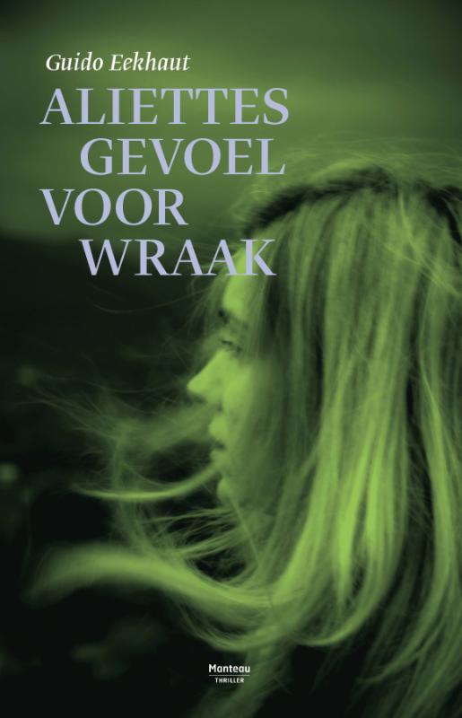 Aliettes gevoel voor wraak