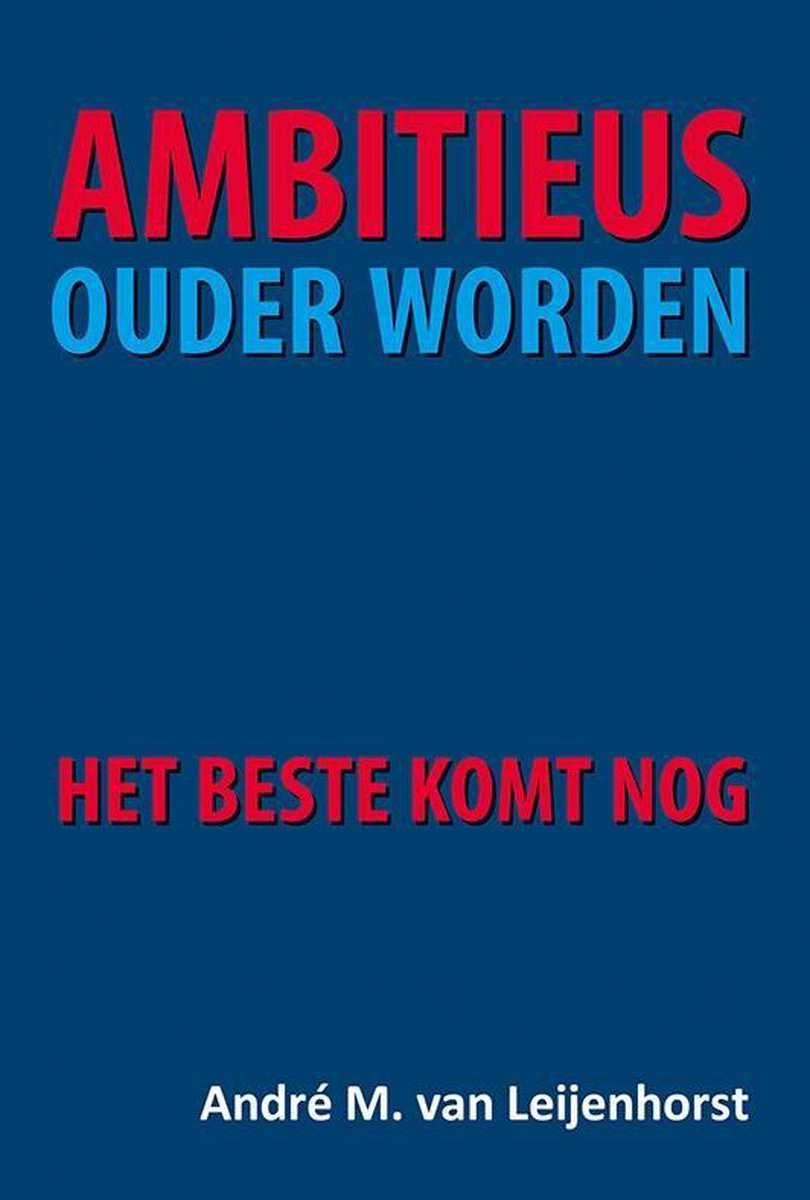 boekenbalie_9789463650786_cover Ambitieus ouder worden