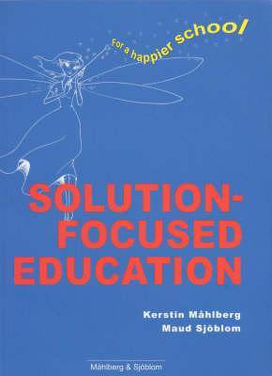 Solution Focused Education