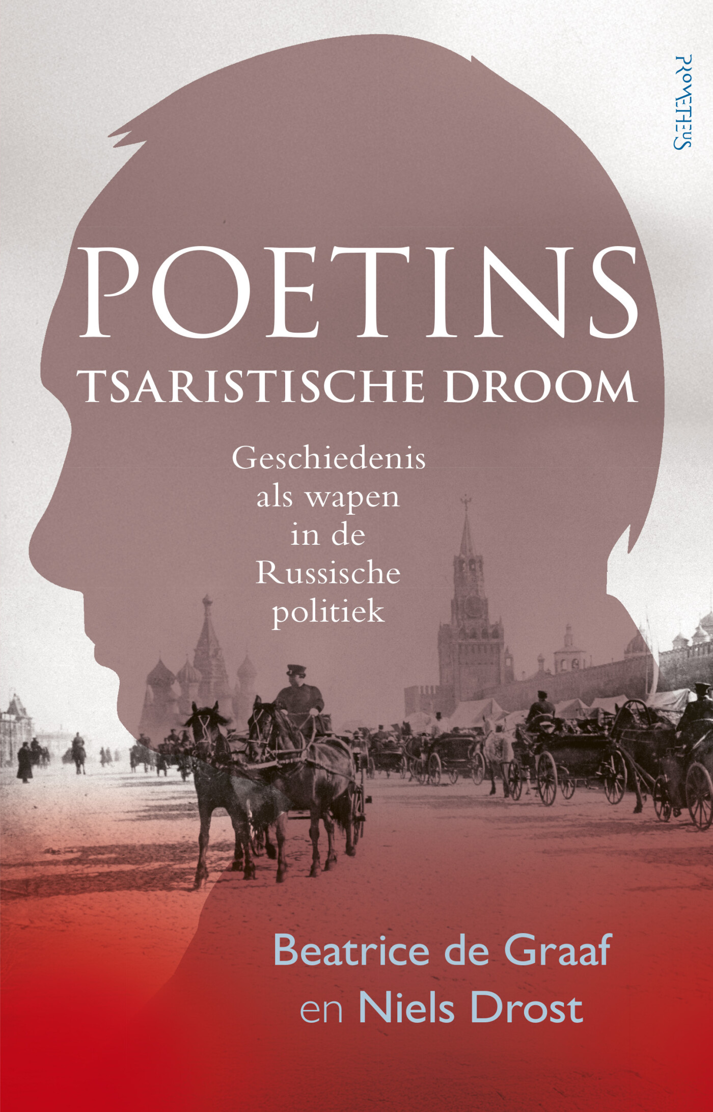 Poetins Tsaristische Droom