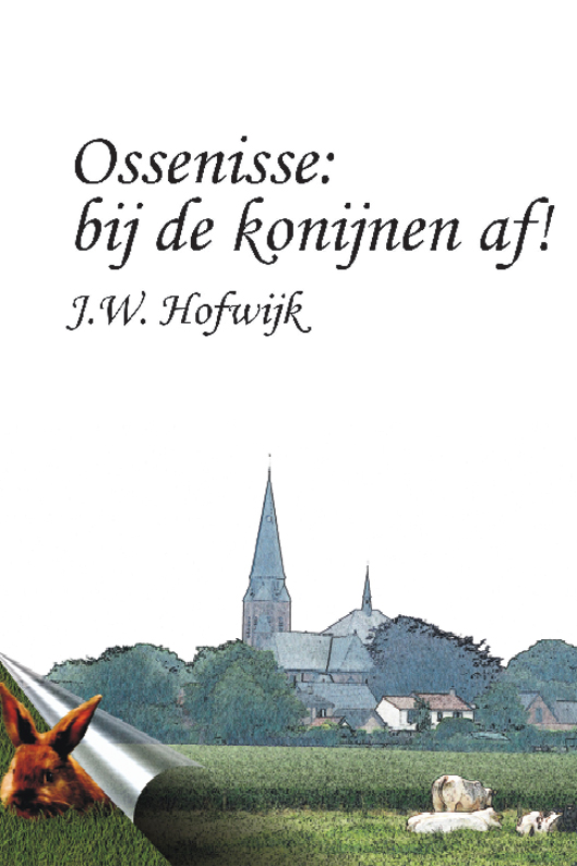 Ossenisse: bij de konijnen af!