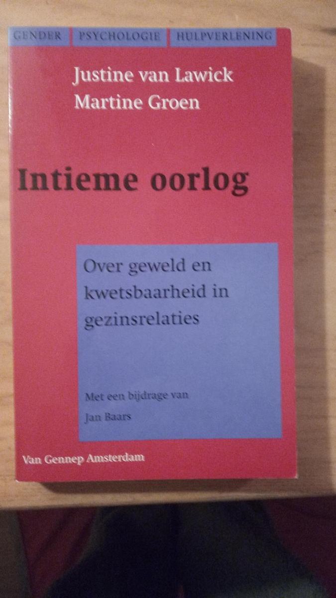 J. van Lawick Intieme Oorlog / Gender, Psychologie En Hulpverlening