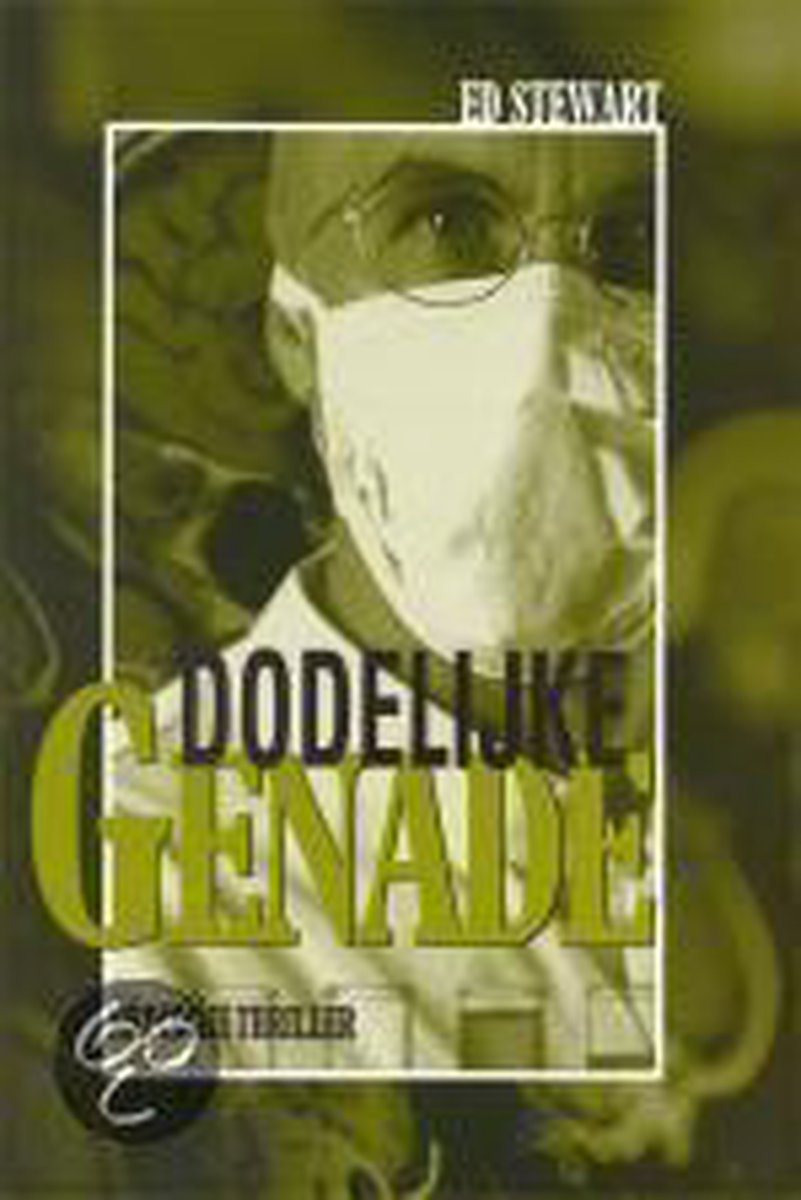 E. Stewart Dodelijke Genade thumbnail