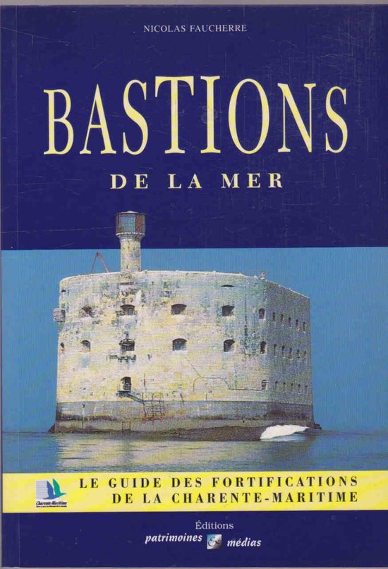 Bastions de la Mer