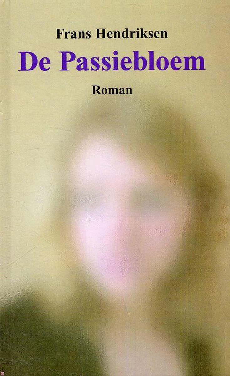 boekenbalie_9789062896110_cover De Passiebloem