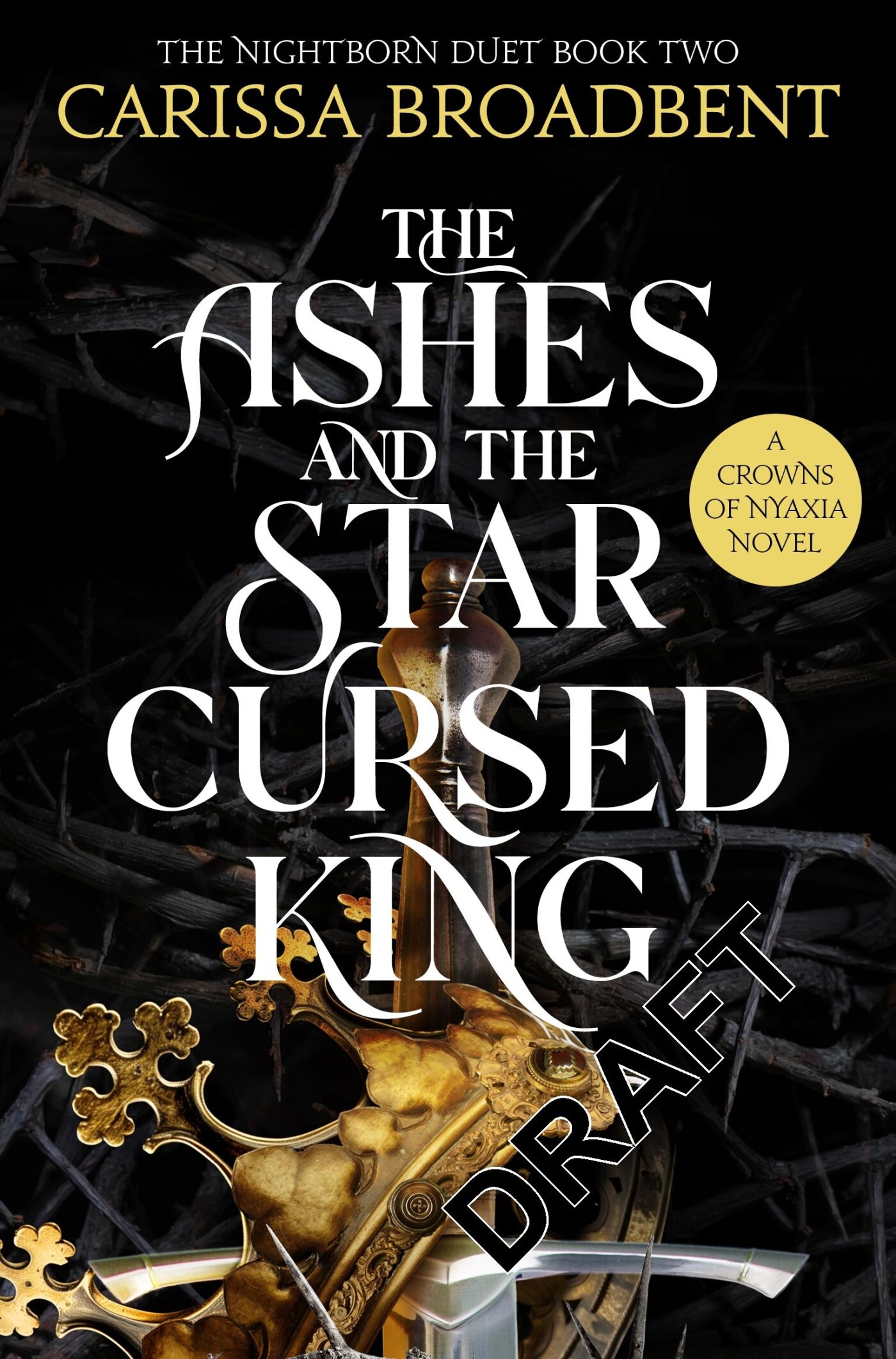 The ashes & the star-cursed king / The nightborn duet / 2