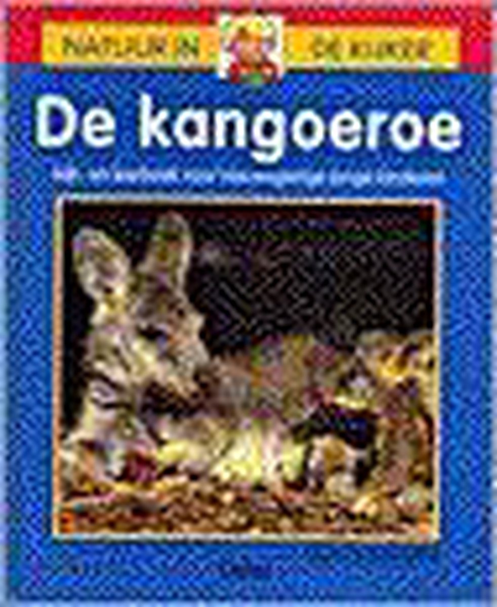 De kangoeroe / Natuur in de kijker