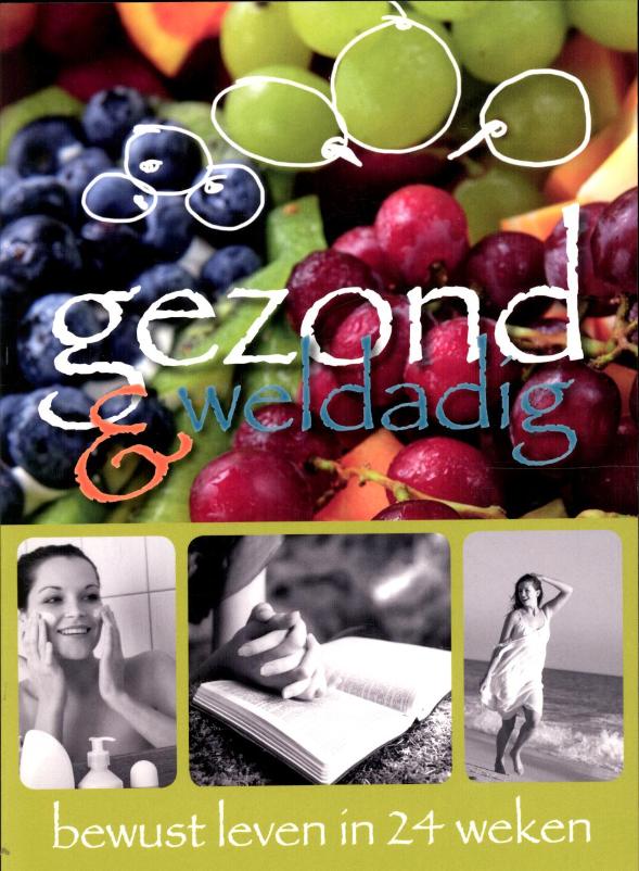 boekenbalie_9789063536237_cover GEZOND EN WELDADIG