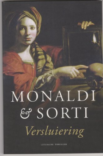 Versluiering - Rita Monaldi; Francesco Sorti