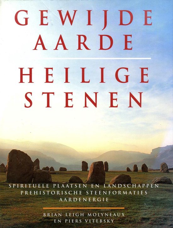 GEWIJDE AARDE. HEILIGE STENEN