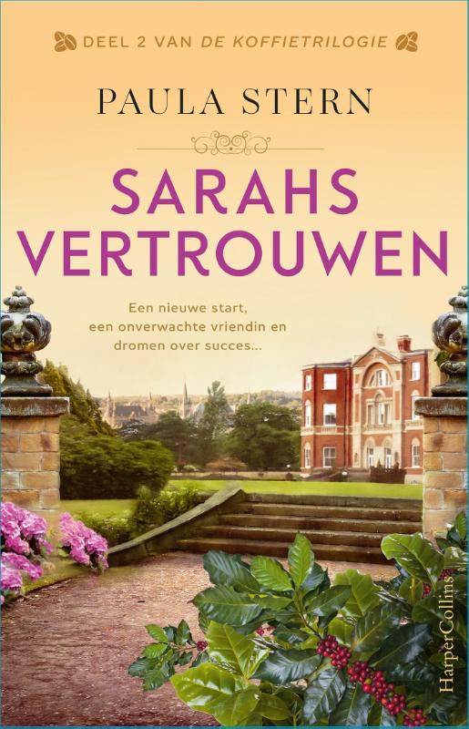 Sarahs vertrouwen / De Koffietrilogie