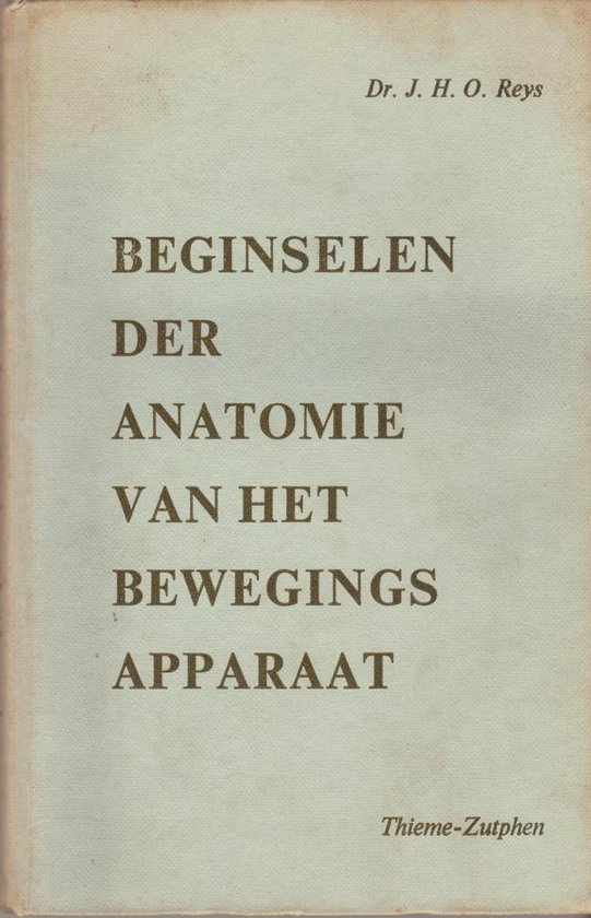 Beginselen anatomie bewegingsapparaat