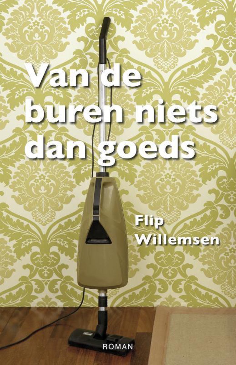 Van De Buren Niets Dan Goeds