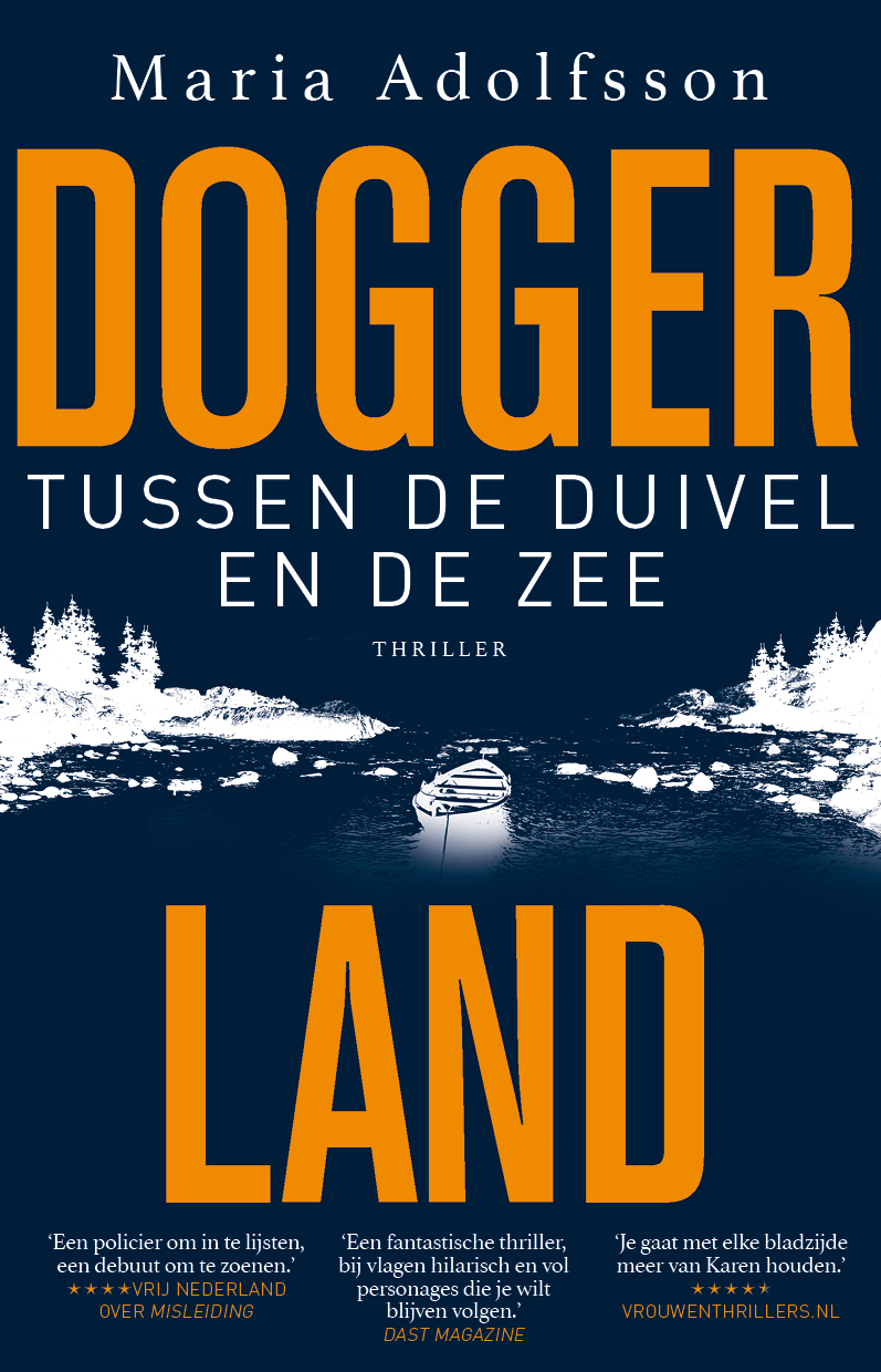 Maria Adolfsson Tussen De Duivel En De Zee / Doggerland / 3