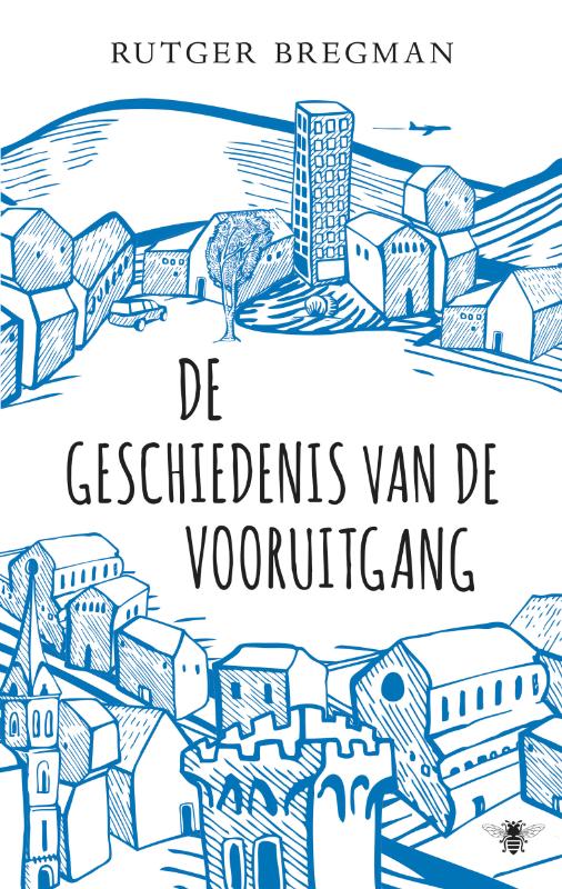 boekenbalie_9789023477549_cover De geschiedenis van de vooruitgang