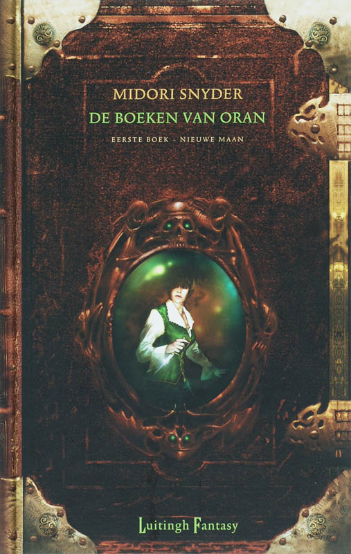 De Boeken Van Oran Dl 01 Nieuwe Maan