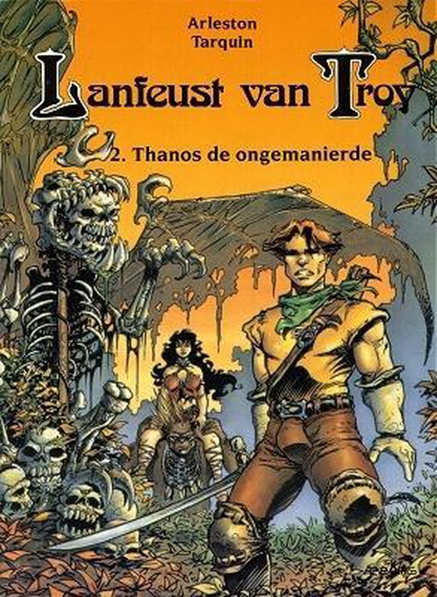 Christophe Arleston Lanfeust Van Troy 02. Thanos, De Schaamteloze