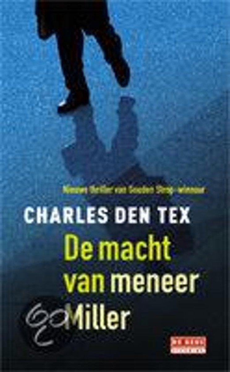 boekenbalie_9789044507881_cover De macht van meneer Miller / De Geus