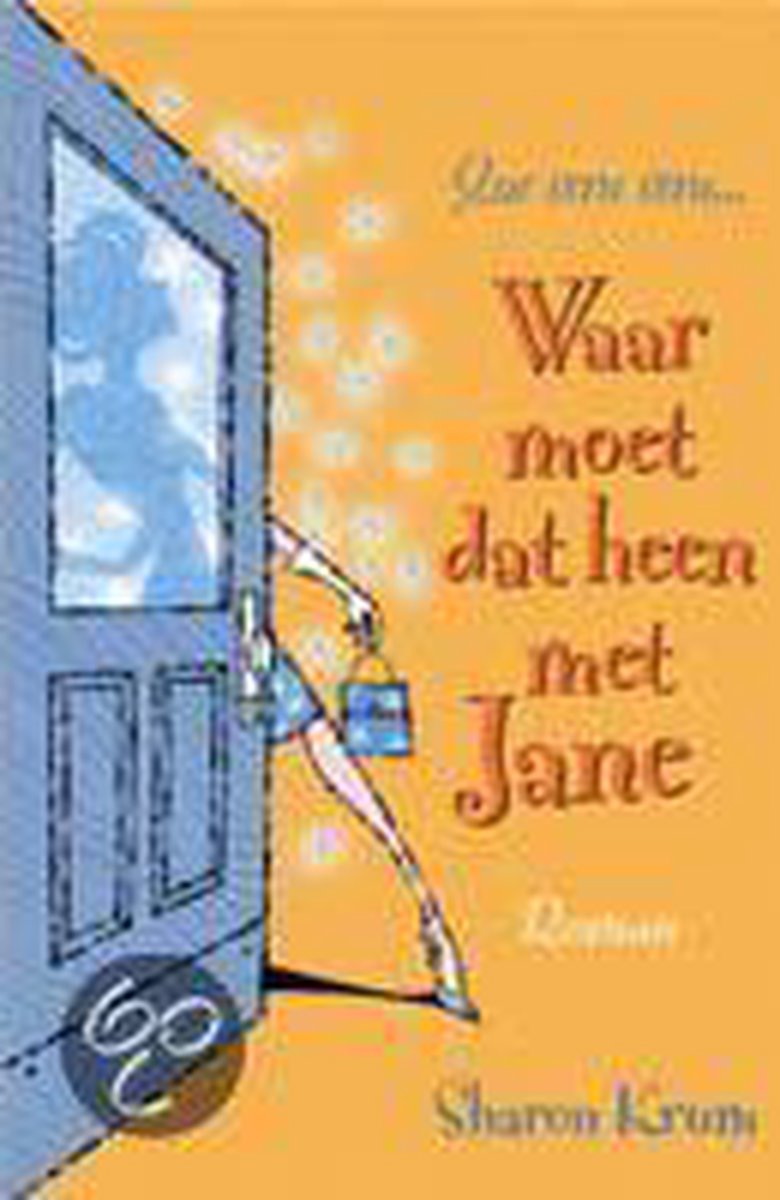 boekenbalie_9789026983993_cover Waar moet dat heen met Jane