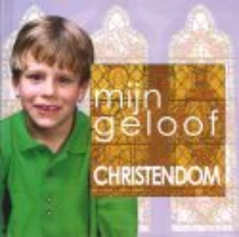 Mijn geloof  -   Christendom