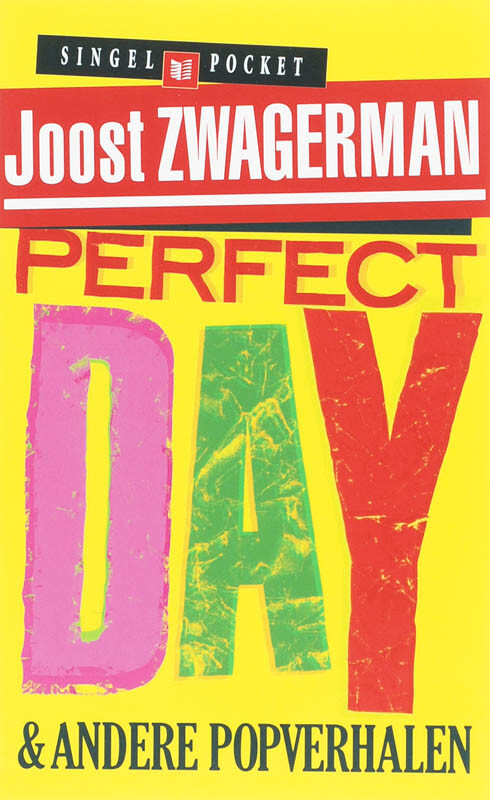 Joost Zwagerman Perfect Day thumbnail